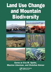 Abbildung von: Land Use Change and Mountain Biodiversity - CRC Press