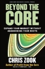 Cover: Beyond the Core - Harvard Business Review Press