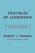 Cover: Crucibles of Leadership - Harvard Business Review Press