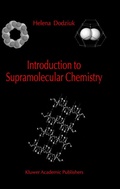 Cover: Introduction to Supramolecular Chemistry - Springer