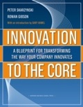 Cover: Innovation to the Core - Harvard Business Review Press