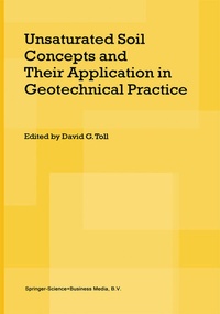 Enlarge image Cover: Unsaturated Soil Concepts and Their Application in Geotechnical Practice - Springer