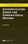 Cover: Authentication Codes and Combinatorial Designs - Chapman & Hall/CRC