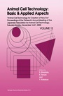 Cover: Animal Cell Technology: Basic & Applied Aspects - Kluwer Academic Publishers