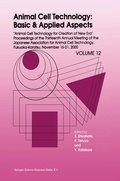 Cover: Animal Cell Technology: Basic & Applied Aspects - Kluwer Academic Publishers