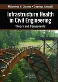 Cover: Infrastructure Health in Civil Engineering - CRC Press