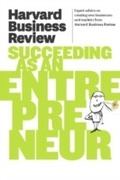 Cover: Harvard Business Review on Succeeding as an Entrepreneur - Harvard Business Review Press