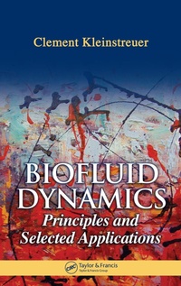 Abbildung von: Biofluid Dynamics - CRC Press