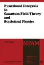 Cover: Functional Integrals in Quantum Field Theory and Statistical Physics - Kluwer Academic Publishers