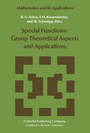 Cover: Special Functions: Group Theoretical Aspects and Applications - Springer