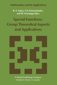 Enlarge image Cover: Special Functions: Group Theoretical Aspects and Applications - Springer