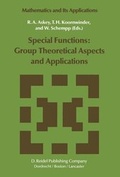Cover: Special Functions: Group Theoretical Aspects and Applications - Kluwer Academic Publishers