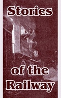 Cover: Stories of the Railway - Fredonia Books (NL)
