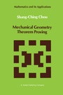Cover: Mechanical Geometry Theorem Proving - Kluwer Academic Publishers
