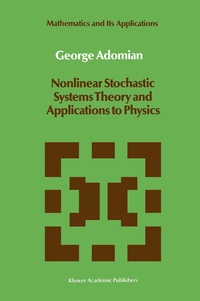 Abbildung von: Nonlinear Stochastic Systems Theory and Applications to Physics - Kluwer Academic Publishers