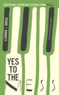 Cover: Yes to the Mess - Harvard Business Review Press