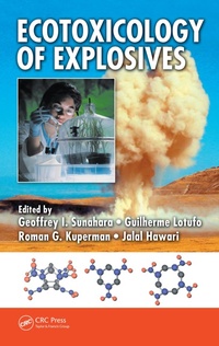 Enlarge image Cover: Ecotoxicology of Explosives - CRC Press