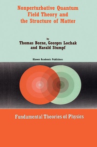 Enlarge image Cover: Nonperturbative Quantum Field Theory and the Structure of Matter - Kluwer Academic Publishers