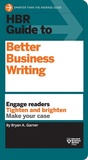 Cover: HBR Guide to Better Business Writing (HBR Guide Series) - Harvard Business Review Press
