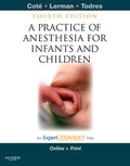 Cover: A Practice of Anesthesia for Infants and Children - Saunders