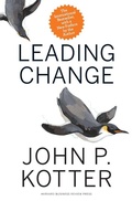 Cover: Leading Change, With a New Preface by the Author - Harvard Business Review Press
