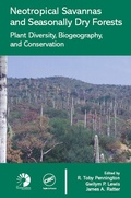 Cover: Neotropical Savannas and Seasonally Dry Forests - CRC Press