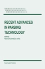 Cover: Recent Advances in Parsing Technology - Kluwer Academic Publishers