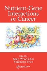 Abbildung von: Nutrient-Gene Interactions in Cancer - CRC Press