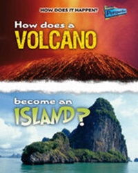 Enlarge image Cover: How Does a Volcano Become an Island? - Raintree Publishers