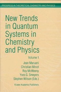 Bild: New Trends in Quantum Systems in Chemistry and Physics - Kluwer Academic Publishers