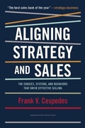 Cover: Aligning Strategy and Sales - Harvard Business Press