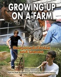 Cover: Growing Up on a Farm - Mason Crest Publishers