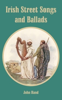 Abbildung von: Irish Street Songs and Ballads - Fredonia Books (NL)