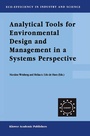 Cover: Analytical Tools for Environmental Design and Management in a Systems Perspective - Kluwer Academic Publishers