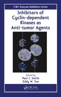 Cover: Inhibitors of Cyclin-dependent Kinases as Anti-tumor Agents - CRC Press