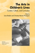 Cover: The Arts in Children's Lives - Kluwer Academic Publishers