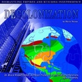 Cover: Decolonization - Mason Crest Publishers