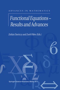 Enlarge image Cover: Functional Equations - Results and Advances - Springer