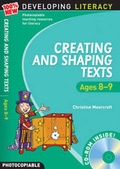 Cover: Creating and Shaping Texts: Ages 8-9 - A & C Black Publishers Ltd