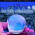 Cover: The UN and Cultural Globalization - Mason Crest Publishers