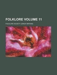 Enlarge image Cover: Folklore Volume 11 - Rarebooksclub.com