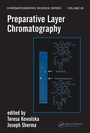 Cover: Preparative Layer Chromatography - CRC Press