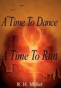 Cover: A Time To Dance A Time To Run - AuthorHouse