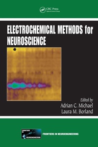 Abbildung von: Electrochemical Methods for Neuroscience - CRC Press