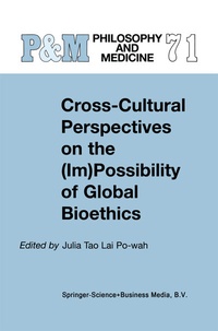 Abbildung von: Cross-Cultural Perspectives on the (Im)Possibility of Global Bioethics - Springer