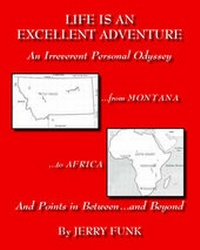 Enlarge image Cover: Life is an Excellent Adventure - Trafford Publishing