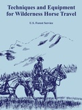 Cover: Techniques and Equipment for Wilderness Horse Travel - Fredonia Books (NL)