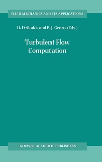 Enlarge image Cover: Turbulent Flow Computation - Kluwer Academic Publishers