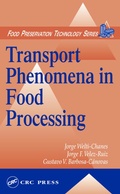 Cover: Transport Phenomena in Food Processing - CRC Press