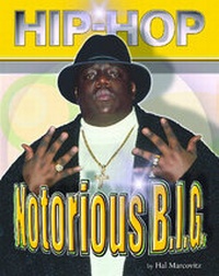 Enlarge image Cover: Notorious B.I.G. - Mason Crest Publishers